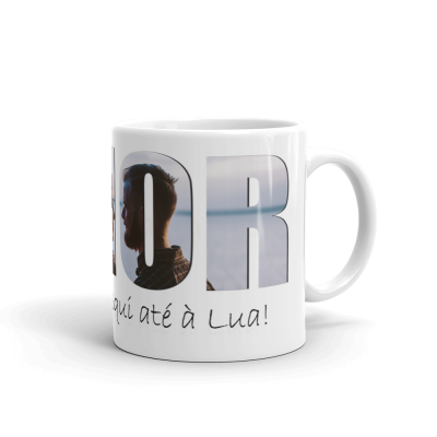 Caneca branca com texto e imagem dentro das letras QUERO