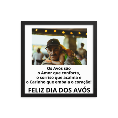 Moldura com foto de avô a abraçar neto e texto em português sobre Dia dos Avós