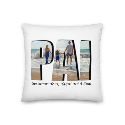 Almofada branca com imagem e texto dedicado ao pai