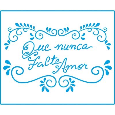 Texto decorativo 'Que nunca Falte Amor' em azul com flores e arabescos