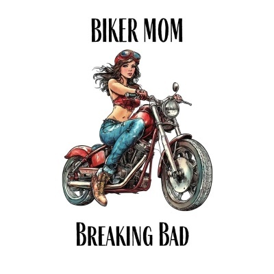Mulher em mota vermelha com texto BIKER MOM e BREAKING BAD