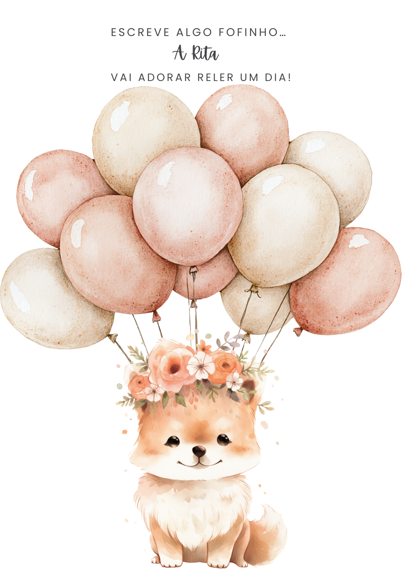 Cão com coroa de flores e balões pastel com texto acima