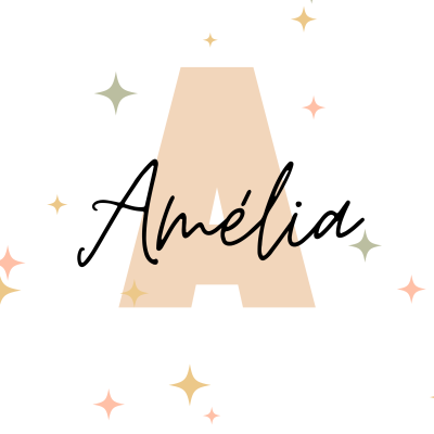 Letra A grande bege com o nome Amélia sobreposto em letra cursiva preta e estrelas coloridas ao redor