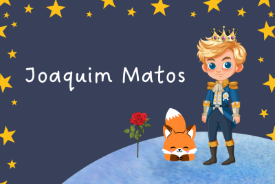 Ilustração digital com príncipe, raposa, rosa e texto Joaquim Matos