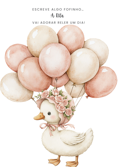 Patinho branco com boné rosa e balões em tons de rosa e bege com texto em português.