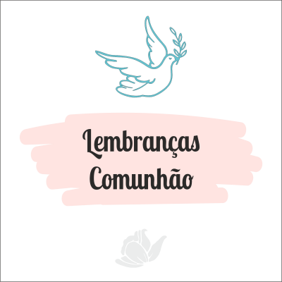 Desenho de pomba azul com ramo de oliveira e texto 'Lembranças Comunhão' sobre fundo rosa e negro