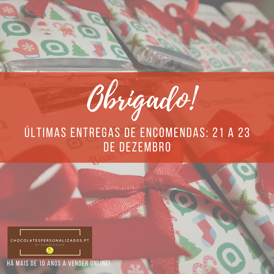 Embalagens de chocolate com design natalício e texto sobre últimas entregas