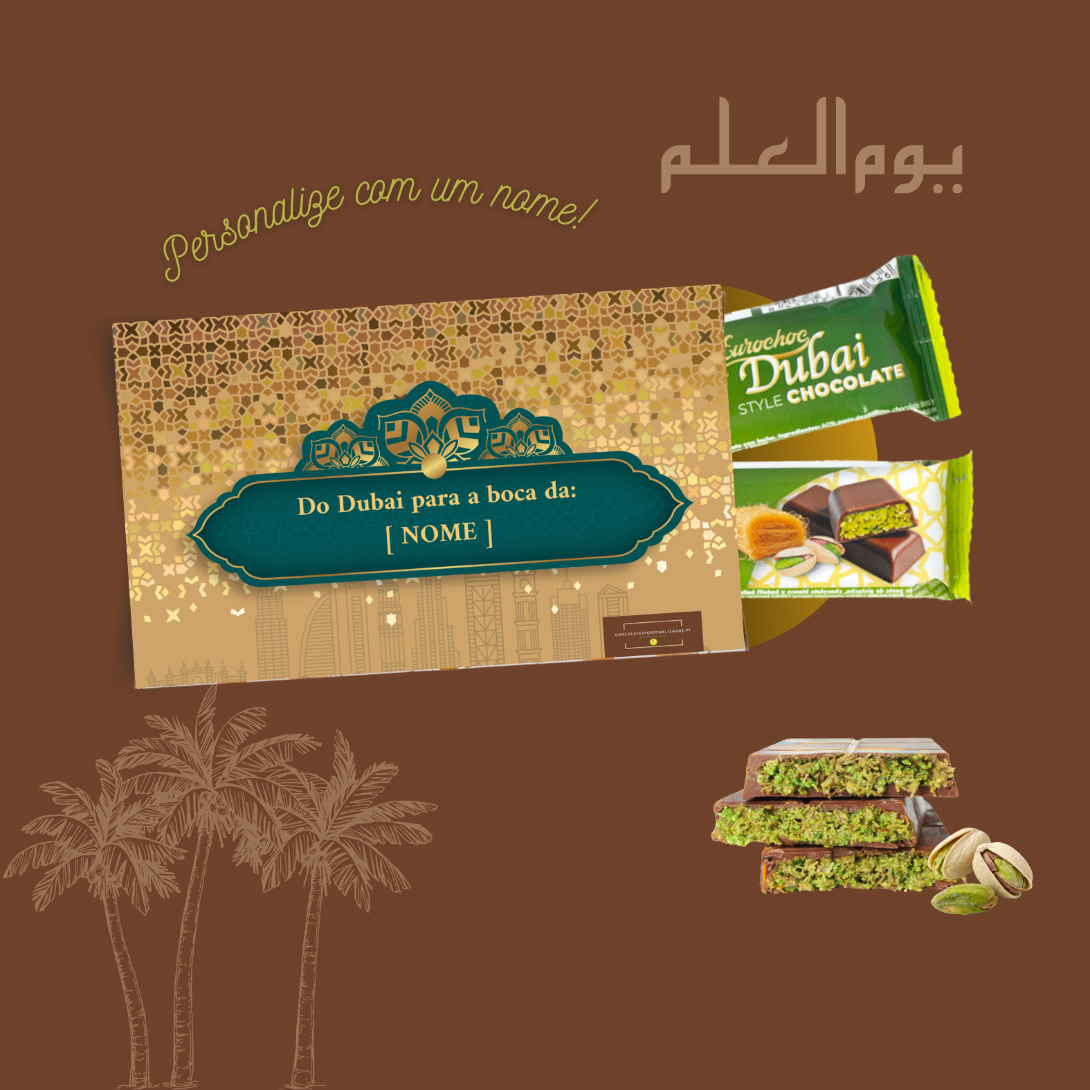 Caixa decorativa dourada e chocolates Dubai Style Chocolate com pistácios num fundo castanho com palmeiras e texto