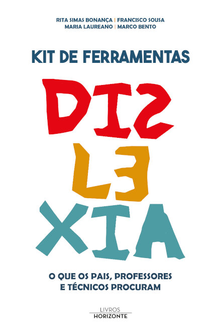 Kit De Ferramentas Dislexia Capa de livro Kit de Ferramentas Dislexia com texto colorido e nomes de autores no topo