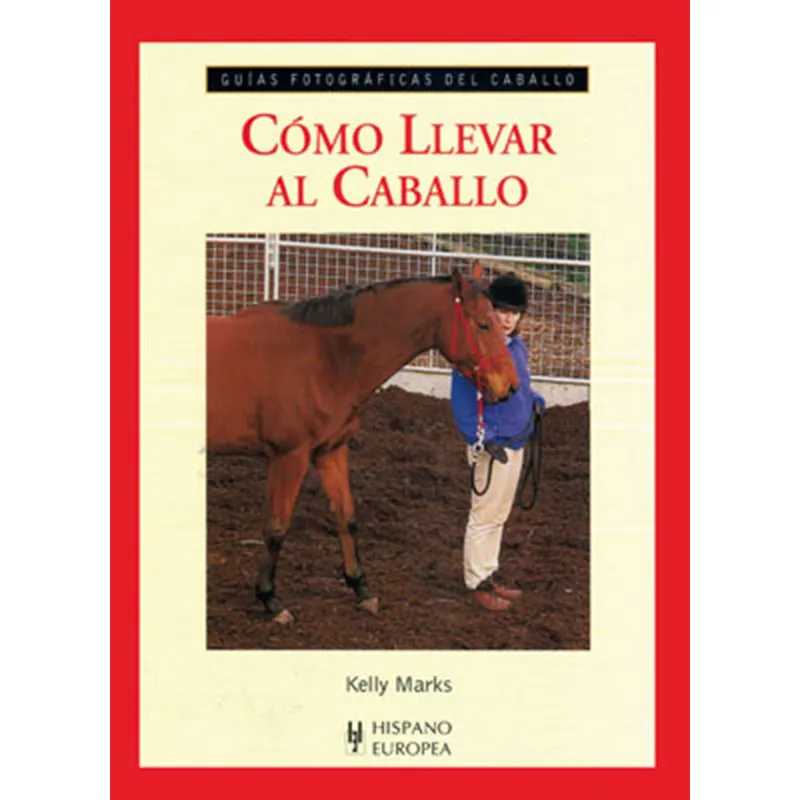 Capa de livro com título em espanhol, imagem de pessoa com cavalo e texto editorial