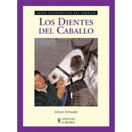 Capa de livro com pessoa e cavalo, texto 'LOS DIENTES DEL CABALLO'.
