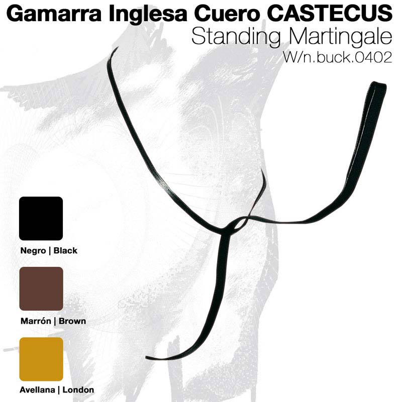 Gamarra Inglesa em couro CASTECUS Standing Martingale com amostras de cor negro, marrón e avellana