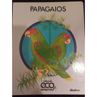 Capa de livro com ilustração de dois papagaios verdes e título PAPAGAIOS