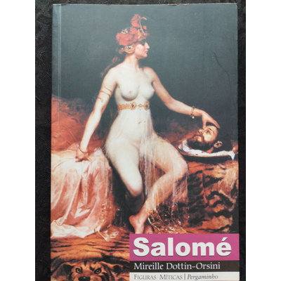 Capa do livro Salomé com ilustração de mulher segurando cabeça de homem