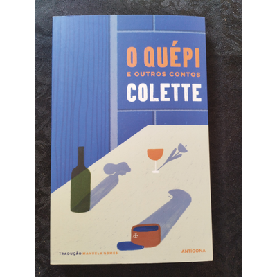 Capa do livro O Quépi e Outros Contos de Colette com ilustrações minimalistas.
