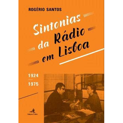 Capa de livro laranja com texto e foto em sépia de duas pessoas numa rádio.