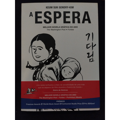 Capa do livro A ESPERA com ilustração de mulher e bebé em preto e branco
