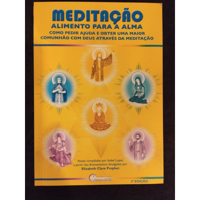 Capa de livro amarelo com título MEDITAÇÃO ALIMENTO PARA A ALMA e figuras religiosas iluminadas