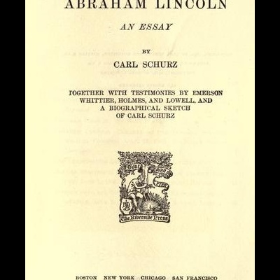 Página de título de livro ABRAHAM LINCOLN AN ESSAY por CARL SCHURZ, série Riverside Literature