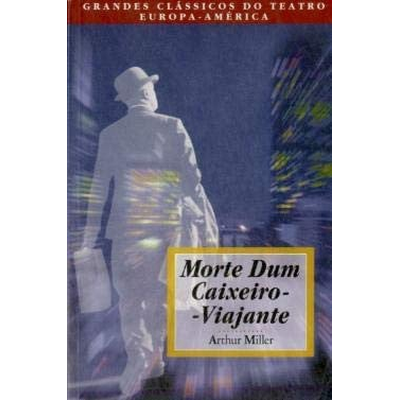 Capa de livro Morte Dum Caixeiro-Viajante de Arthur Miller em fundo azul escuro com silhueta masculina