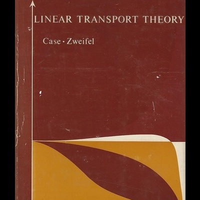 Capa de livro LINEAR TRANSPORT THEORY de Case e Zweifel, com gráfico amarelo e castanho.