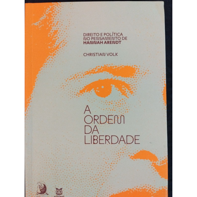 Capa de livro com título A ORDEM DA LIBERDADE e rosto estilizado em laranja