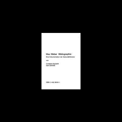 Página de livro com título Max Weber Bibliographie e autores Constanze Seyfarth e Gert Schmidt