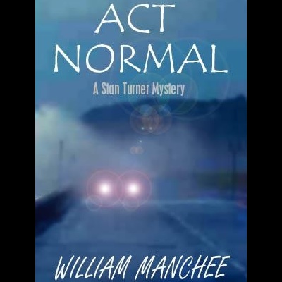 Capa de livro azul com título ACT NORMAL e autor WILLIAM MANCHEE