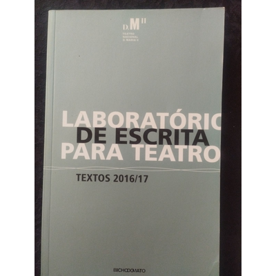 Capa de livro cinza claro com texto em branco e preto LABORATÓRIO DE ESCRITA PARA TEATRO TEXTOS 2016/17