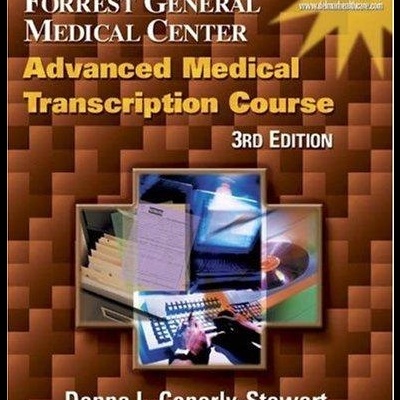 Capa de livro Advanced Medical Transcription Course com texto e imagens relacionadas