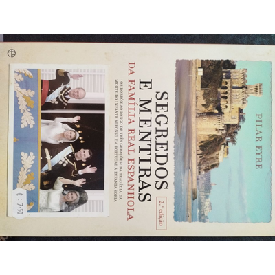 Capa de livro Segredos e Mentiras da Familia Real Espanhola com fotos da família real e de um castelo