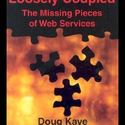Capa de livro Loosely Coupled The Missing Pieces of Web Services
