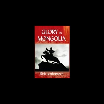 Capa de livro GLORY IN MONGOLIA com cavaleiro a cavalo