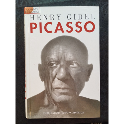 Livro PICASSO de Henry Gidel com foto preta e branca do rosto de Picasso na capa.