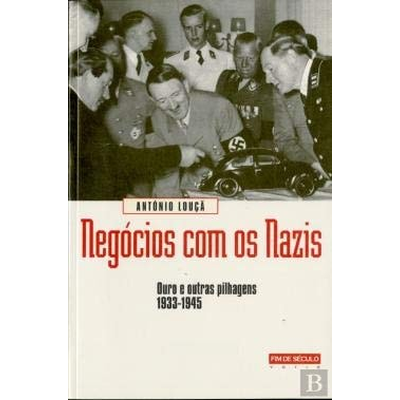 Capa do livro Negócios com os Nazis com fotografia histórica em preto e branco