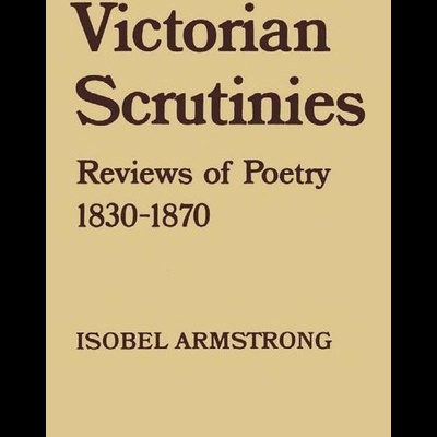 Capa de livro bege com texto Victorian Scrutinies Reviews of Poetry 1830-1870 ISOBEL ARMSTRONG