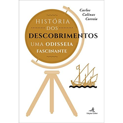 Capa de livro História dos Descobrimentos com astrolábio e navio dourado