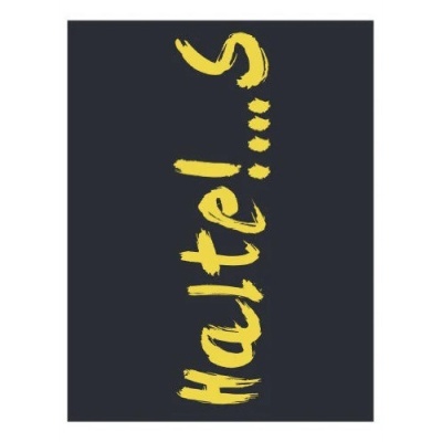 quadro decorativo preto com texto amarelo vertical 'Haltet S...'