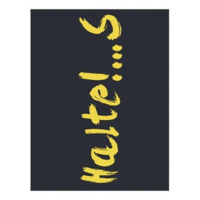 quadro decorativo preto com texto amarelo vertical 'Haltet S...'