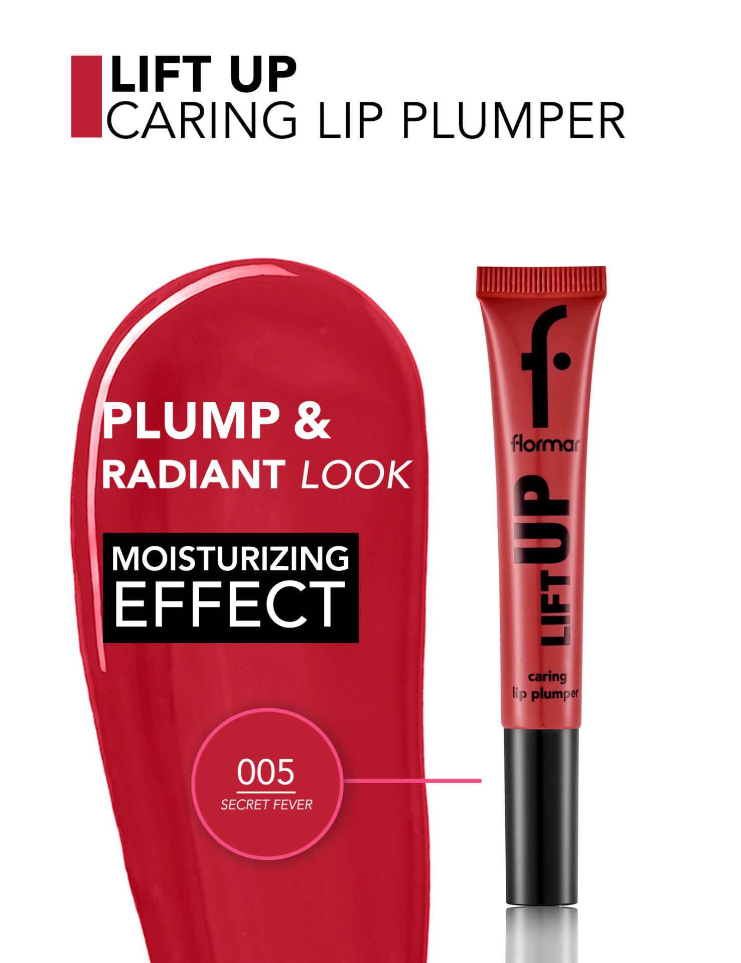 Tubos para gloss labial vermelho da Flormar com texto promocional