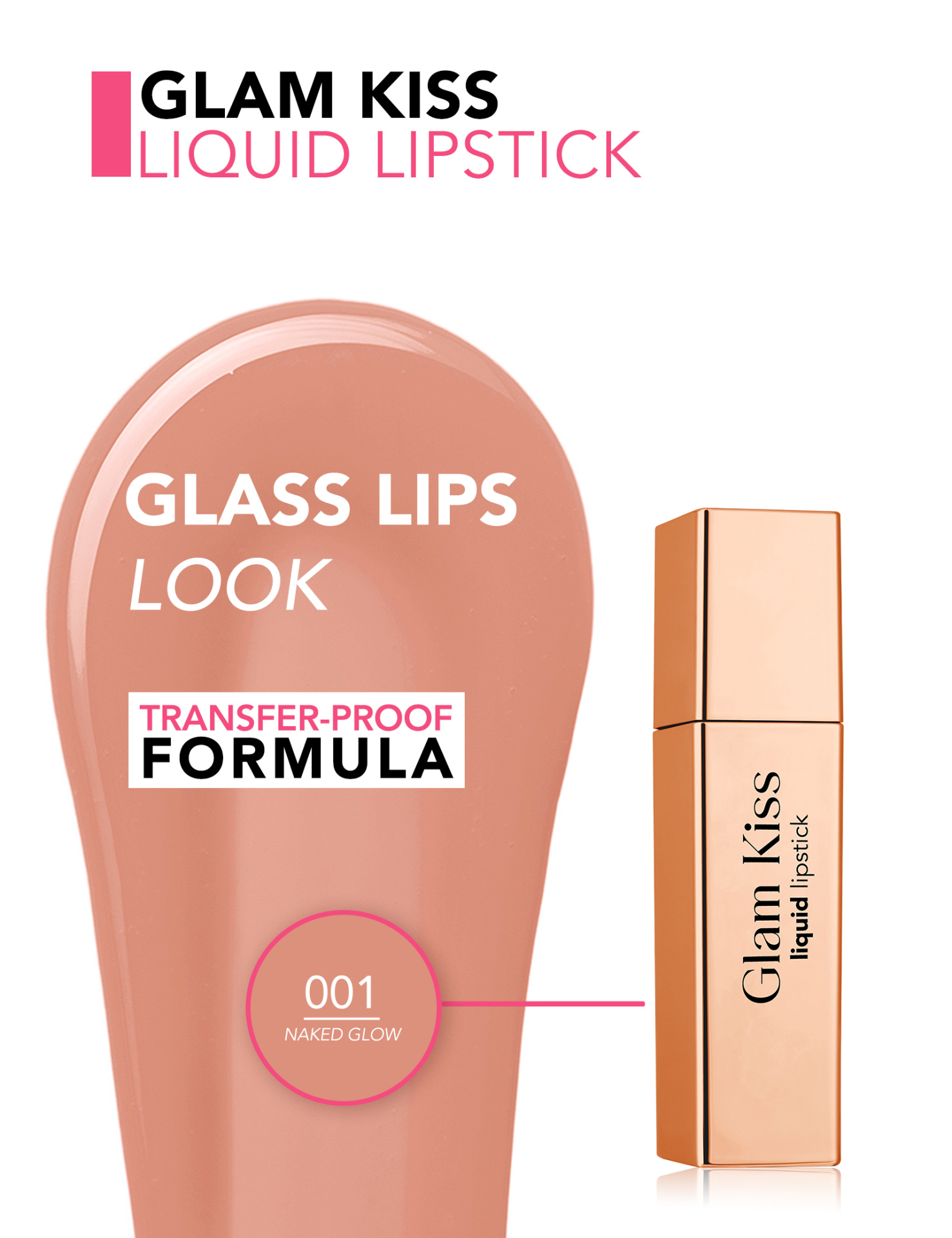 Batom líquido Glam Kiss cor 001 Naked Glow em embalagem dourada