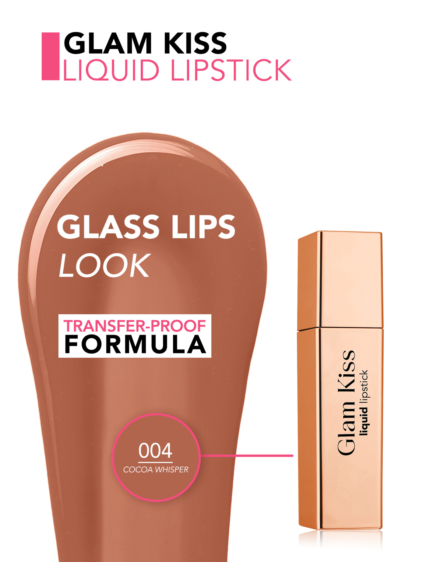 Batom líquido Glam Kiss com embalagem dourada e cor Cocoa Whisper