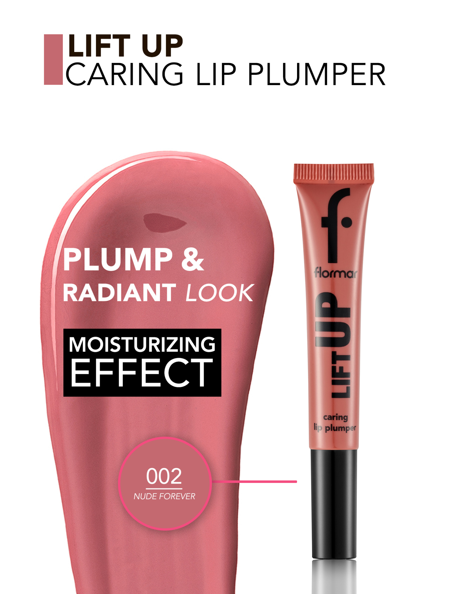 Tubo cor-de-rosa de gloss labial Flormar Lift Up com texto promocional