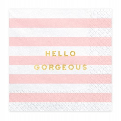 Guardanapo de papel com riscas cor-de-rosa e branco e texto HELLO GORGEOUS em dourado