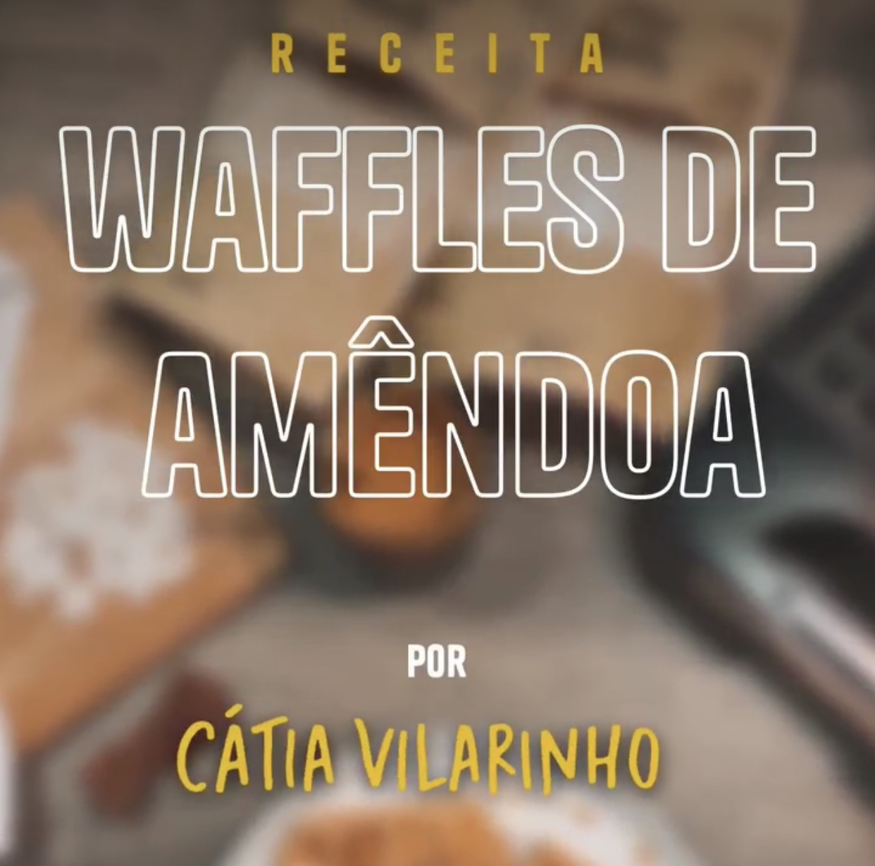 Texto promocional sobre receita de waffles de amêndoa por Cátia Vilarinho