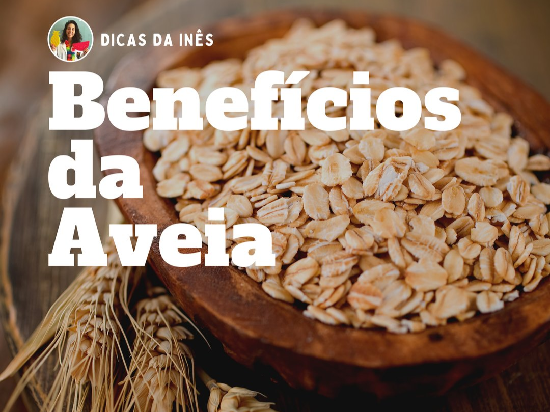 Tigela de madeira com flocos de aveia e espigas ao lado com texto sobre os benefícios da aveia