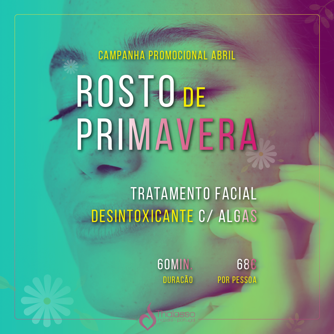 Rosto de Primavera Promoção tratamento facial desintoxicante com algas Rosto de Primavera