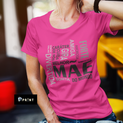 T-shirt rosa com palavras positivas sobre mãe em várias cores e tamanhos