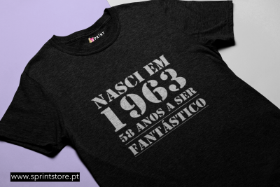 T-shirt preta com texto branco 'NASCI EM 1963 58 ANOS A SER FANTÁSTICO'