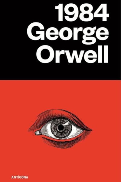 Capa do livro 1984 de George Orwell com um desenho de olho e as palavras ANTÍGONA